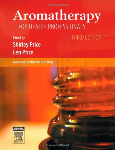 Aromatherapy For Health Professionals 3rd Edition Shirley Price