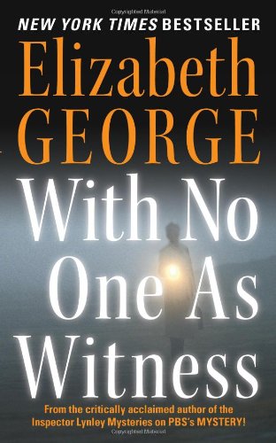 With No One As Witness Elizabeth George