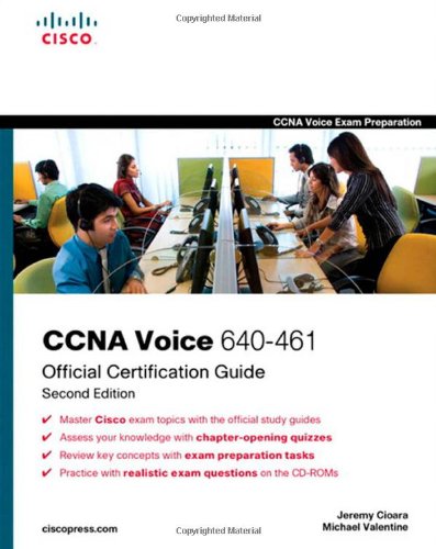 Ccna Voice 640461 Official Cert Guide 2nd Edition 1st Edition Jeremy Cioara