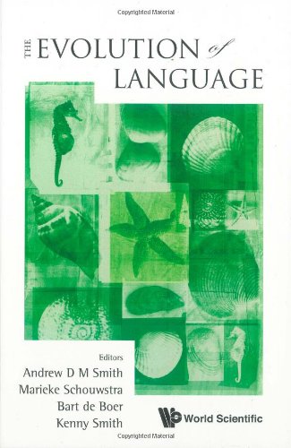 The Evolution Of Language Andrew D M Smith Marieke Schouwstra