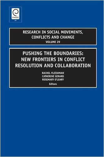 Pushing The Boundaries New Frontiers In Conflict Resolution And Collaboration Rachel Fleishman