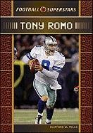 Tony Romo 1st Edition Clifford W Mills
