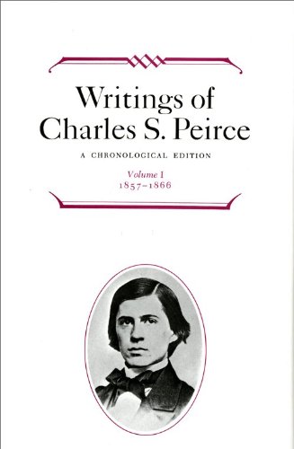 Writings Of Charles S Peirce A Chronological Edition Vol 8 18901892 1st Charles S Peirce
