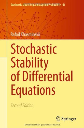 Stochastic Stability Of Differential Equations 2nd Edition Rafail Khasminskii Auth