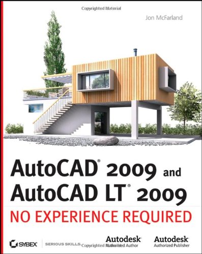 Autocad 2009 And Autocad Lt 2009 No Experience Required 1st Edition Jon Mcfarland