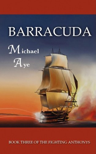 Barracuda The Fighting Anthonys Book 3 Paperback Softback Michael Aye