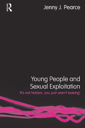 Young People And Sexual Exploitation Its Not Hidden You Just Arent Looking Jenny J Pearce