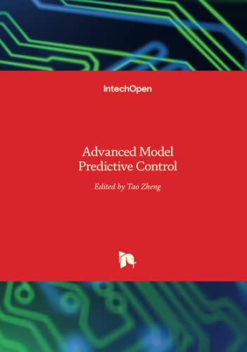 Advanced Model Predictive Control Tao Zheng
