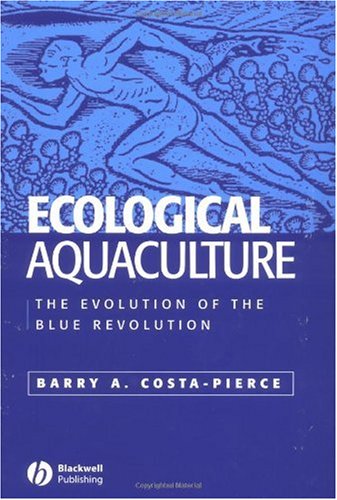 Ecological Aquaculture 1st Edition Barry A Costapierce