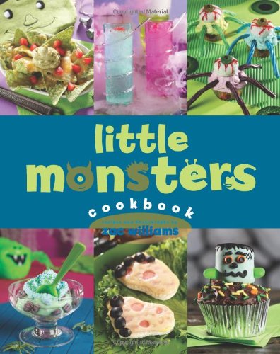 Little Monsters Cookbook Spi Zac Williams