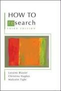 How To Research 3rd Edition Loraine Blaxter Christina Hughes