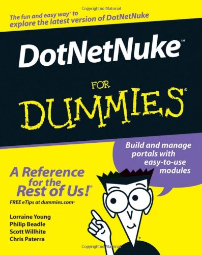 Dotnetnuke For Dummies 1st Edition Lorraine Young Philip Beadle