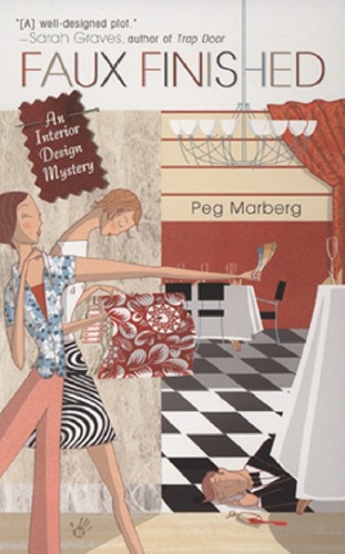 Faux Finished Interior Design Mystery 1 Peg Marberg