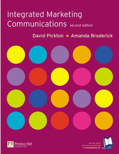 Integrated Marketing Communications 2nd Edition David Pickton