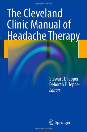 The Cleveland Clinic Manual Of Headache Therapy 1st Ed 2011 Corr 3rd Printing 2011 Stewart J Tepper