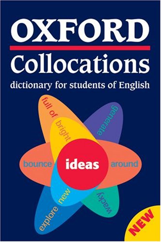 Oxford Collocations Dictionary For Students Of English Kindle Oxford University Press