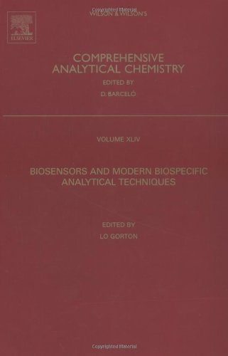 Biosensors And Modern Biospecific Analytical Techniques 1st Edition L Gorton