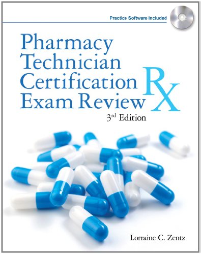 Pharmacy Technician Certification Exam Review Delmars Pharmacy Technician Certification Exam Review 3rd Edition Lorraine C Zentz