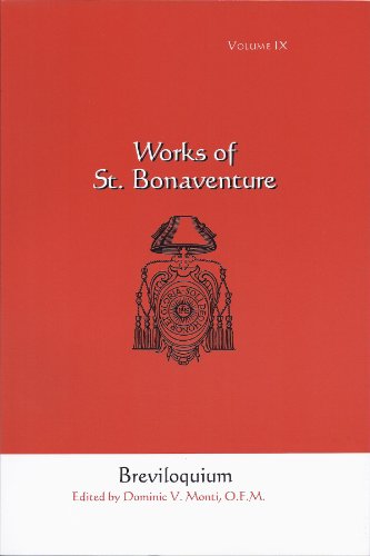 Breviloquium Works Of St Bonaventure Vol 9 1st St Bonaventure