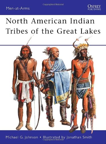 American Indians Of The Great Lakes Michael Johnson Jonathan Smith Illustrator