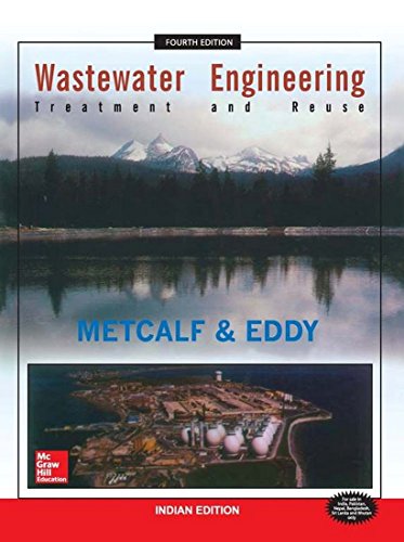 Wastewater Engineering Treatment And Reuse 4th Edition Metcalf Eddy