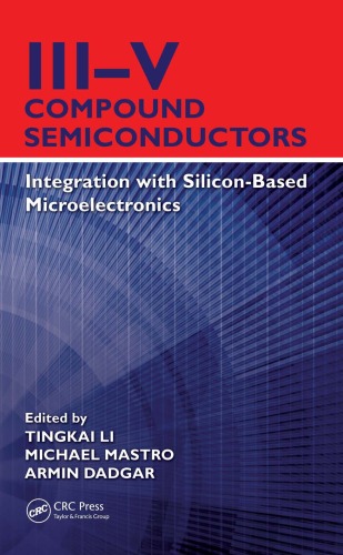 Iiiv Compound Semiconductors Integration With Siliconbased Microelectronics Tingkai Li