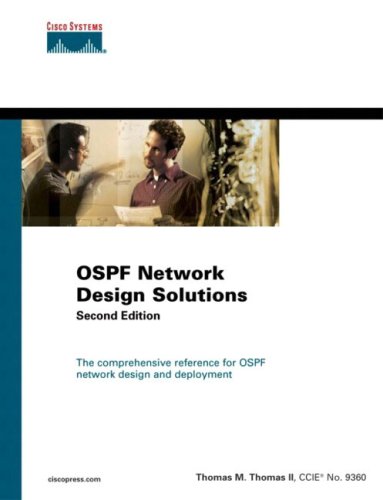 Ospf Network Design Solutions 2nd Edition 2nd Edition Tom Thomas