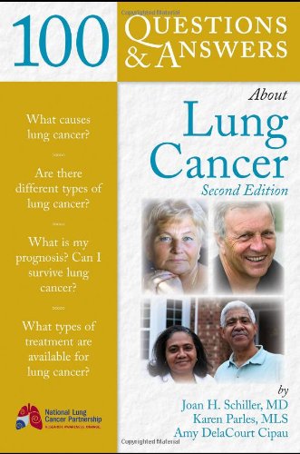 100 Questions Answers About Lung Cancer Second Edition 2nd Edition Karen Parles