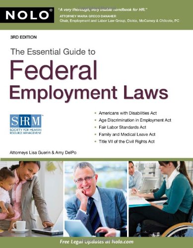 The Essential Guide To Federal Employment Laws 3rd Lisa Guerin