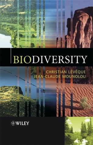 Biodiversity 1st Edition Christian Lévêque Jeanclaude Mounolou