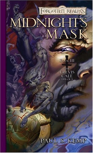 Midnights Mask The Erevis Cale Trilogy Book 3 Forgotten Realms Paul S Kemp