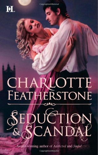 Seduction Scandal Hqn Original Charlotte Featherstone
