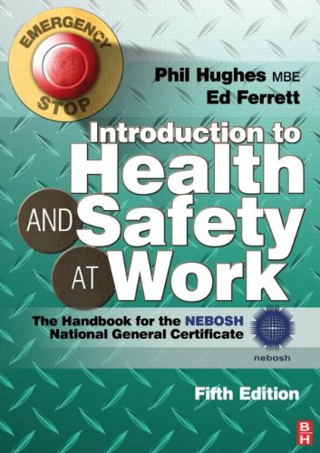 Introduction To Health And Safety At Work Fifth Edition 5th Phil Hughes Mbe Msc Fiosh Rsp