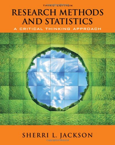 Research Methods And Statistics A Critical Thinking Approach 3rd Edition Sherri L Jackson