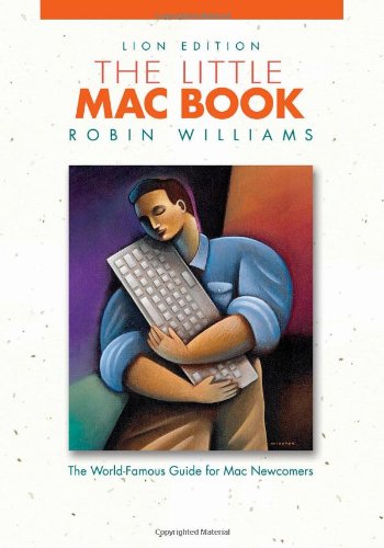 The Little Mac Book Lion Edition 1st Edition Robin Williams