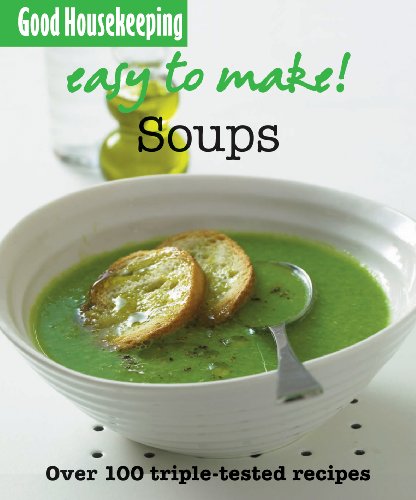 Easy To Make Soups Good Housekeeping