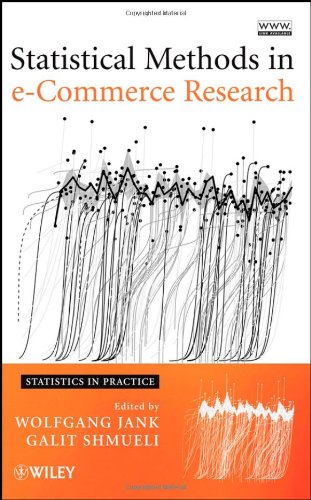 Statistical Methods In Ecommerce Research 1st Edition Wolfgang Jank