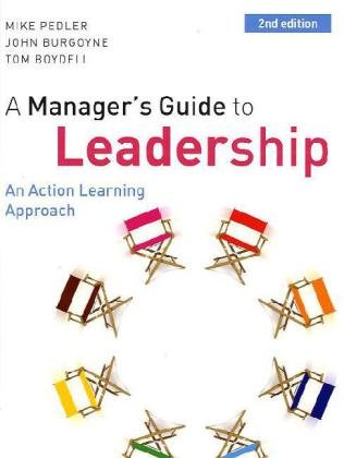 A Managers Guide To Leadership 2nd Edition Mike Pedler John Burgoyne