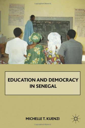 Education And Democracy In Senegal Michelle T Kuenzi