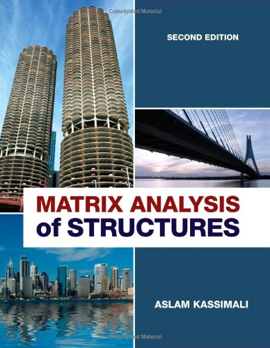 Matrix Analysis Of Structures Second Edition 2nd Aslam Kassimali