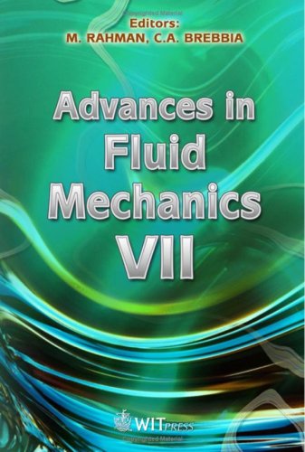 Advances In Fluid Mechanics Vii Matiur Rahman C A Brebbia