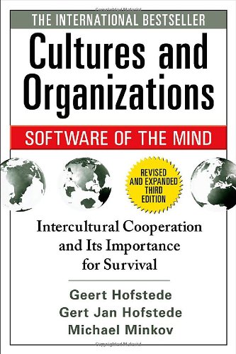 Cultures And Organizations Software For The Mind Third Edition 3rd Edition Geert Hofstede