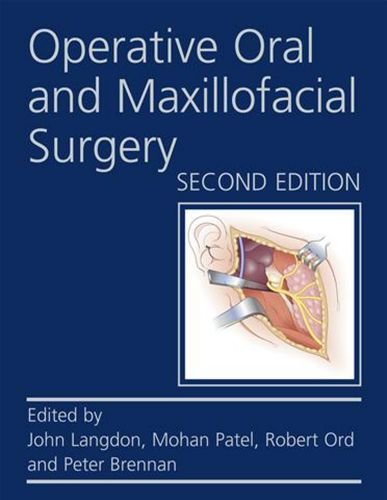 Operative Oral And Maxillofacial Surgery Second Edition Hodder Arnold Publication 2nd Edition John Langdon