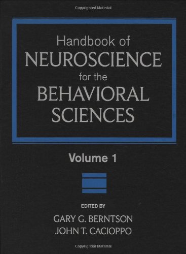 Handbook Of Neuroscience For The Behavioral Sciences 2 Volume Set 1st Edition Gary G Berntson