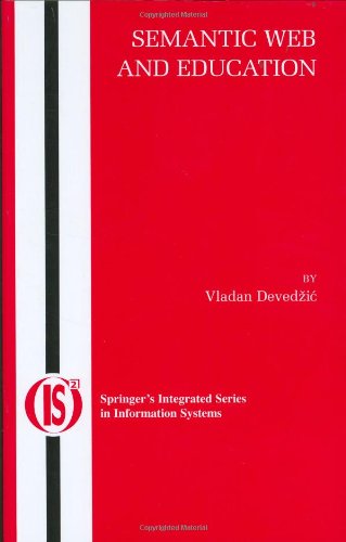 Semantic Web And Education 1st Edition Vladan Devedi Auth