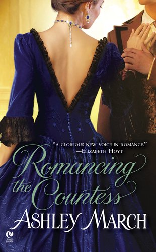 Romancing The Countess Original Ashley March