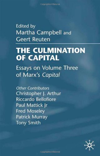 The Culmination Of Capital Essays On Volume Iii Of Marxs Capital Martha Campbell
