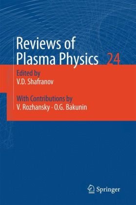Reviews Of Plasma Physics Volume 24 1st Edition Vitalii D Shafranov