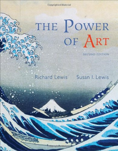The Power Of Art 2nd Edition Richard L Lewis Susan Ingalls Lewis