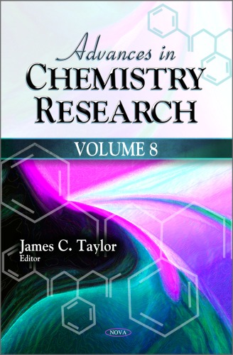 Advances In Chemistry Research Volume 8 James C Taylor